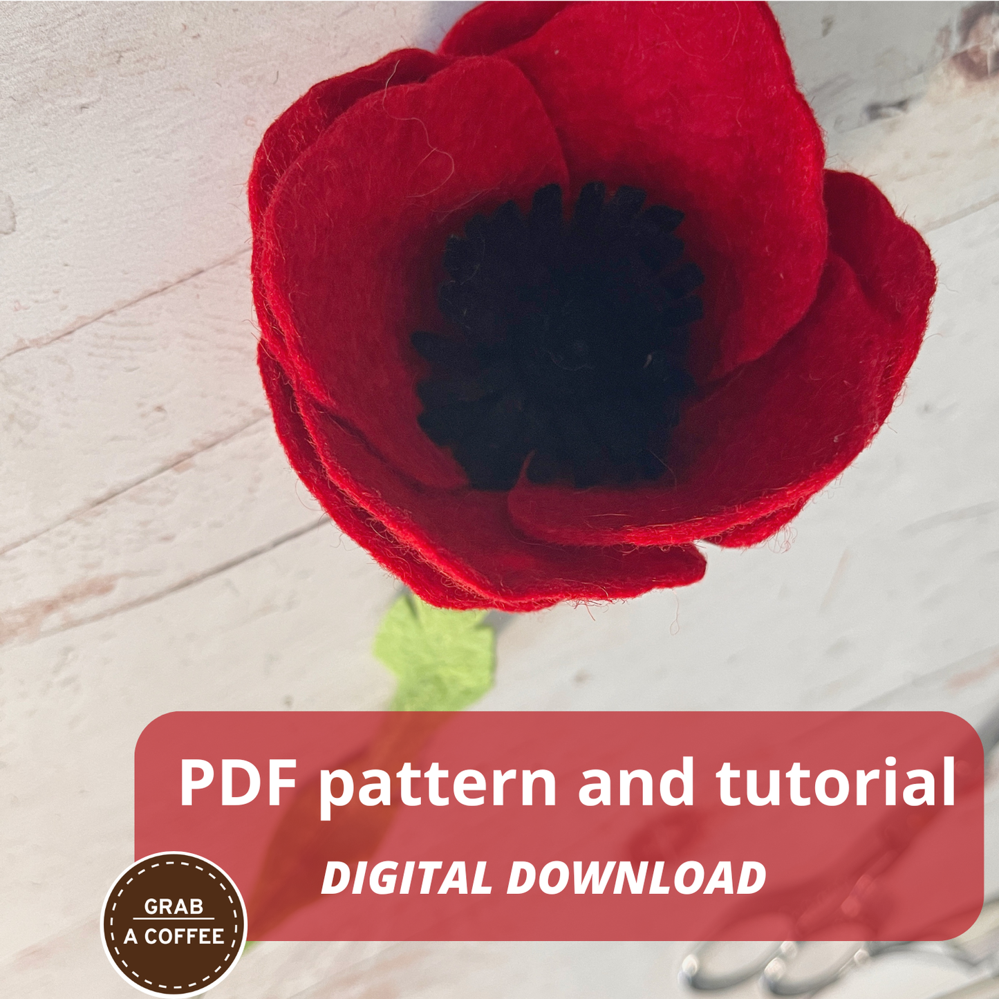 DIY Felt Poppy Flower Pattern PDF – Digital Template & Step-by-Step Tutorial – Handmade Floral Craft